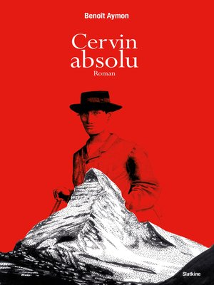 cover image of Cervin absolu: Roman historique